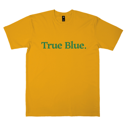 True Blue 2024 Unisex T-Shirt Mustard